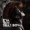 Silly Boy - Single, Eva Simons