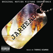Jarhead (Original Motion Picture Soundtrack), Thomas Newman