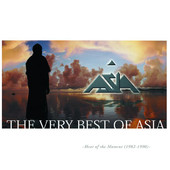 The Very Best of Asia - Heat of the Moment 1982-1990, Asia