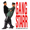 No More Mr. Nice Guy, Gang Starr