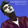 Bona Drag, Morrissey