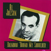 Rainbow 'Round My Shoulder, Al Jolson