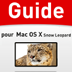 Guide pour Mac OS X Snow Leopard