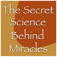 The Secret Science Behind Miracles (Max Freedom Long)