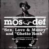 Sex, Love & Money / Ghetto Rock - EP, Mos Def
