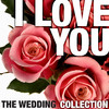 I Love You - The Wedding Collection, Starsound Orchestra