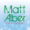 Star of Wonder - Single, Matt Alber