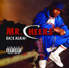 Back Again!, Mr. Cheeks