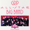 GRP All-Star Big Band, GRP All-Star Big Band