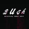 Bush: Digital Box Set