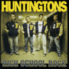 High School Rock, Huntingtons