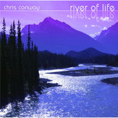 River of Life, Chris Conway
