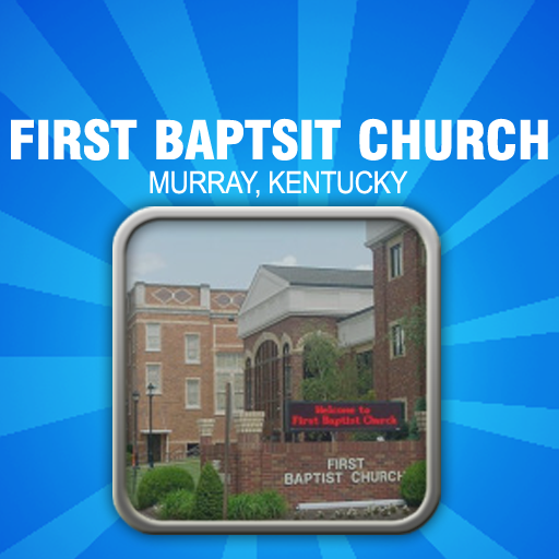 First Baptist Church Murray Kentucky- Podcast App