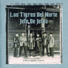 Jefe de Jefes, Los Tigres del Norte