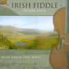 Irish Fiddle - Man from the West, Kieran Fahy