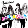 Barcelona - Single, Plastiscines