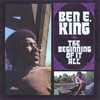 The Beginning of It All, Ben E. King