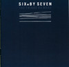The Things We Make, Six by Seven