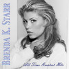 Brenda K. Starr: All Time Greatest Hits, Brenda K. Starr