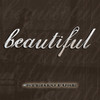 Beautiful - Single, Stereo Fuse