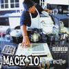 The Recipe, Mack 10