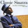 Classic Sinatra - His Great Performances, 1953-1960 artwork