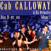 New York, 1937-1938, Vol. 2 (Disc 2), Cab Calloway and His Orchestra