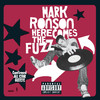 Here Comes the Fuzz, Mark Ronson