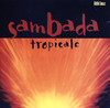 Tropicale, SambaDa