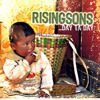 Day ta Day, RisingSons