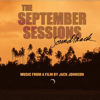 The September Sessions (Soundtrack from the Motion Picture)