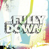 Don't Get Lost In a Movement, The Fully Down