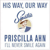 I'll Never Smile Again - Single, Priscilla Ahn