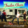 Off the Hillbilly Hook - Single, Trailer Choir