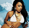 Diamond Princess, Trina