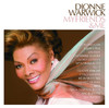 My Friends & Me, Dionne Warwick