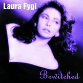 Bewitched, Laura Fygi