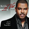 Let's Come Together, Kevin LeVar & One Sound