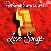 Nothing But Number 1 Love Songs (Re-Recorded Versions)
