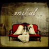 Only Enemies Tell the Truth... Friends and Lovers Lie Endlessly - EP, Mikal