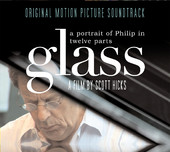 Glass - A Portrait of Philip In Twelve Parts (Original Motion Picture Soundtrack), Philip Glass