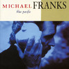 Blue Pacific, Michael Franks