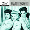 20th Century Masters - The Millennium Collection: The Best of the Andrews Sisters, The Andrews Sisters
