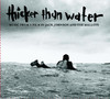 Thicker Than Water (Soundtrack from the Motion Picture), Thicker Than Water