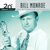 20th Century Masters - The Millennium Collection: The Best of Bill Monroe