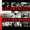 Documentary Talking Blues (Remastered), Dick Weissman