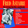 The Irving Berlin Songbook, Fred Astaire