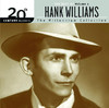 20th Century Masters - The Millennium Collection: The Best of Hank Williams, Vol. 2, Hank Williams