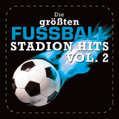 Die Größten Fußball Stadion Hits, Vol. 2 by Die Ballzauberer - iTunes Album Download