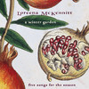 A Winter Garden - Five Songs for the Season - EP, Loreena McKennitt